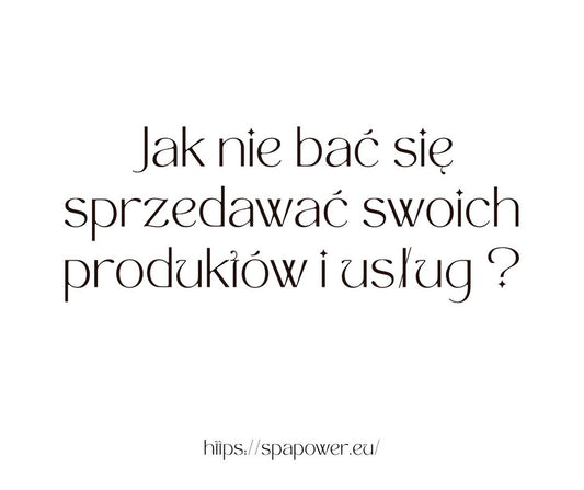 5 skutecznych sposobów na sprzedaż usług i produktów jako masażysta!