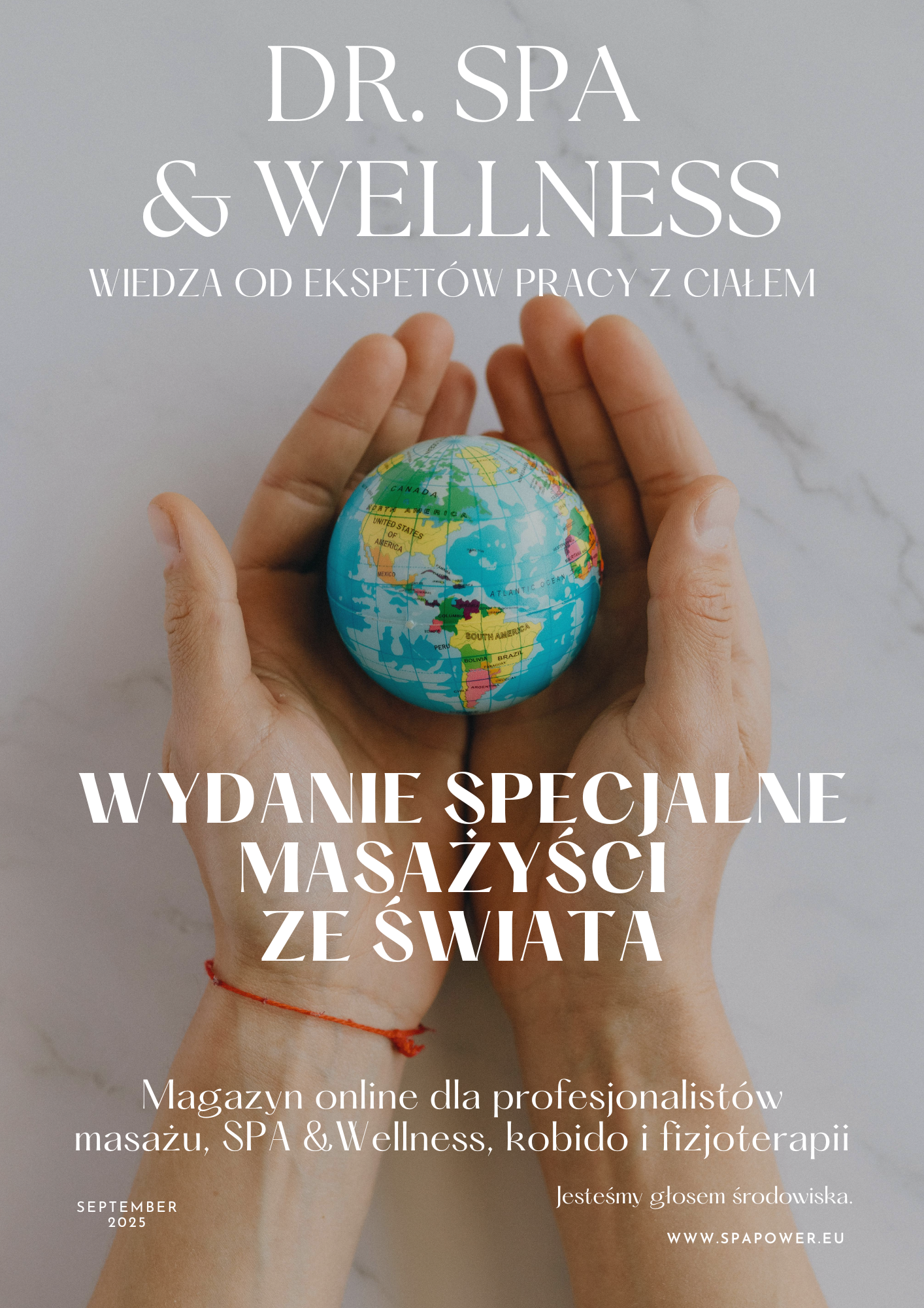 Dr. SPA & Wellness Magazyn Online - WYDANIE SPECJALNE "Masażyści ze świata"