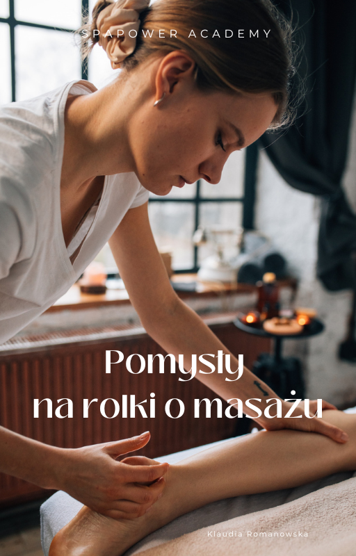 E-book POMYSŁY NA ROLKI O MASAŻU
