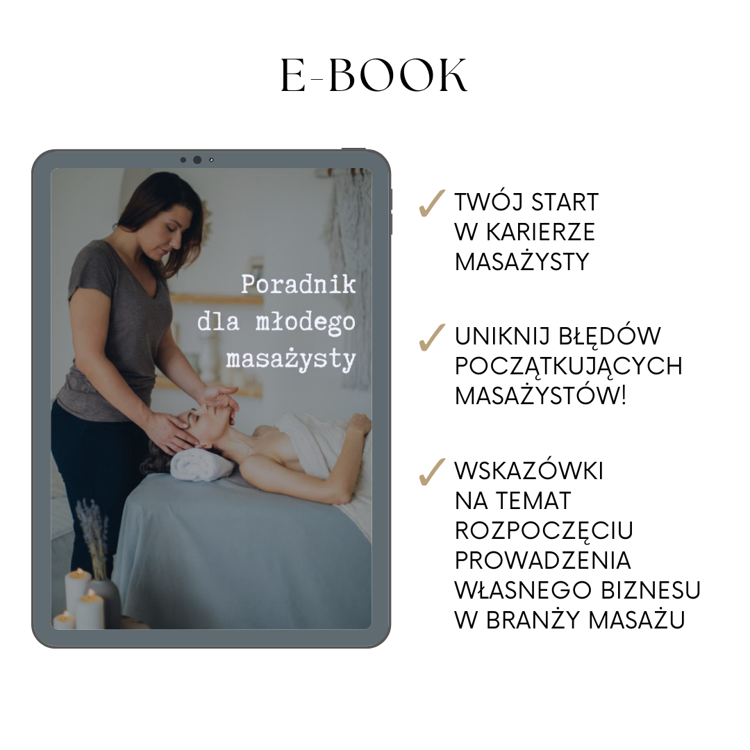 E-book dla początkujących - Twój start w karierze masażysty