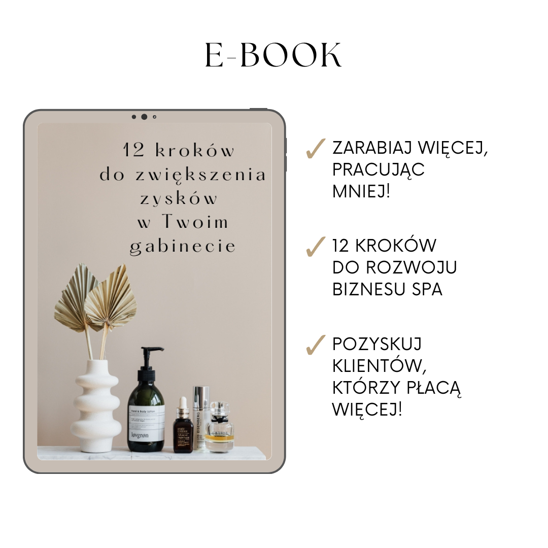 E-book: Zarabiaj WIĘCEJ, pracując MNIEJ! Przewodnik Masażysty do dochodowego biznesu