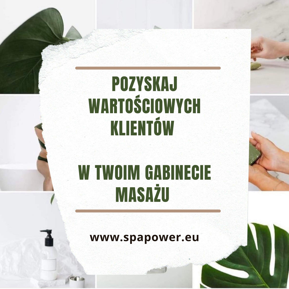 Co zrobić, aby przyciągnąć wartościowych klientów w gabinecie masażu ?