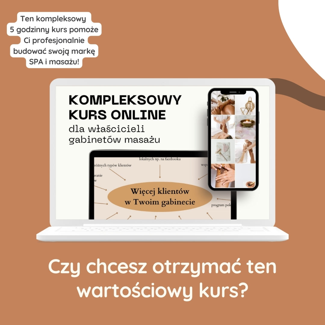 Kompleksowy kurs online dla właścicieli gabinetów masażu - wypromuj Twój gabinet!