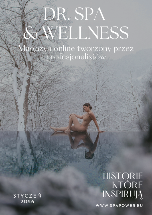 DR. SPA & WELLNESS MAGAZYN ONLINE - STYCZEŃ 2026