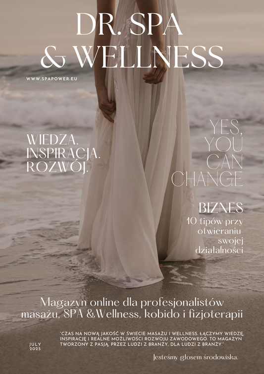 Dr. SPA & Wellness - Magazyn Online | Eksperci SPA | Masaż | SPA & Wellness | Kobido | Fizjoterapia - LIPIEC 2025
