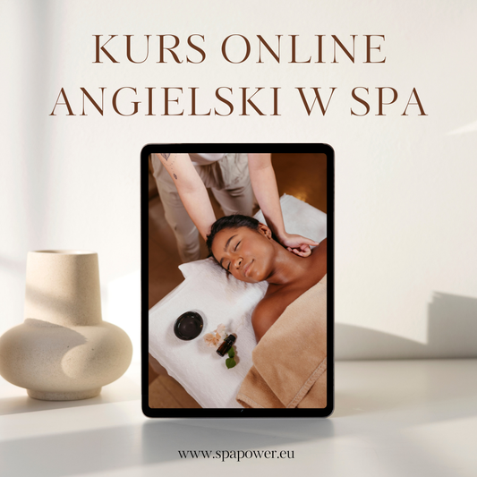 KURS ONLINE ANGIELSKI W MASAŻU I SPA