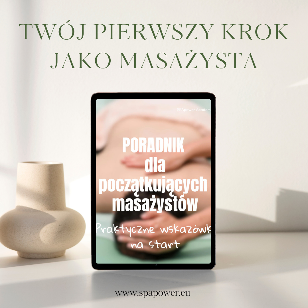 JAK ZACZĄĆ ZARABIAĆ JAKO MASAŻYSTA? PIERWSZE KROKI