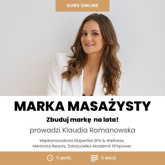 KURS BUDOWANIE MARKI OSOBISTEJ MASAŻYSTY