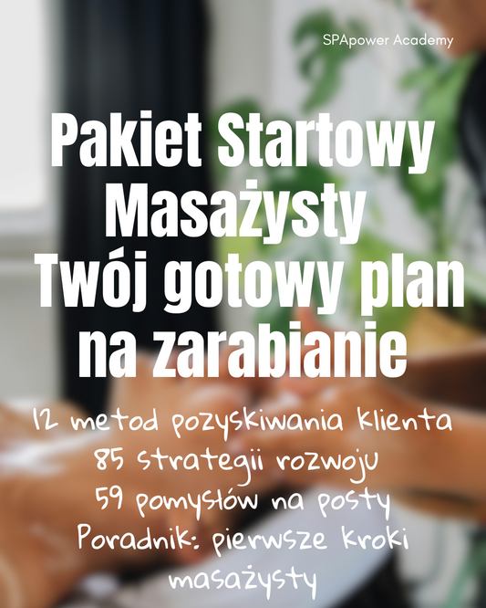 Pakiet startowy online - Zacznij zarabiać jako masażysta