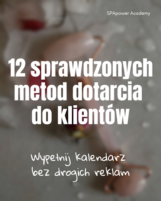 Pozyskiwanie klientów w gabinecie masażu – Kurs dla masażystów i fizjoterapeutów
