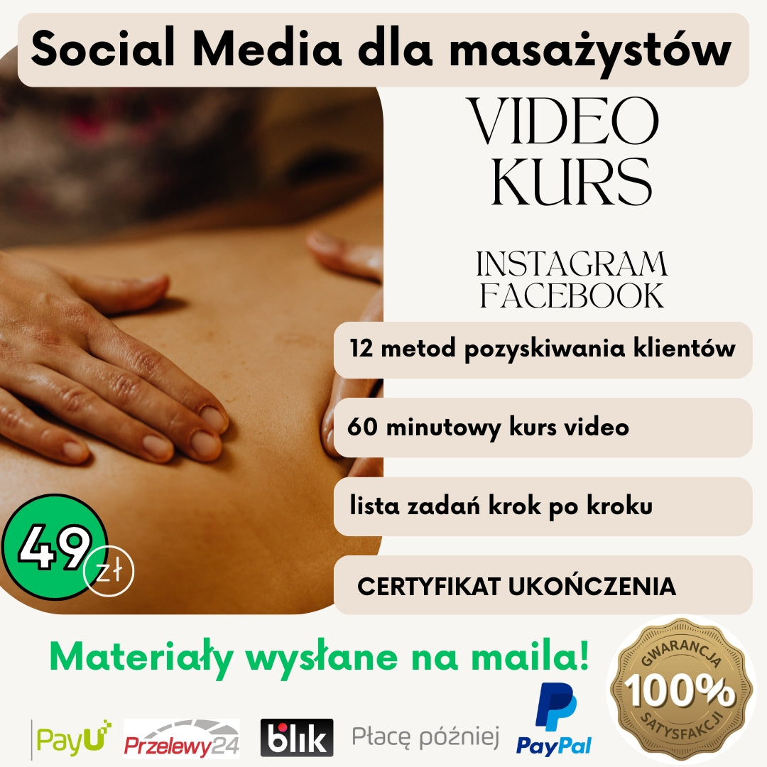 Social Media dla masażystów KURS VIDEO 60 minut + CERTYFIKAT