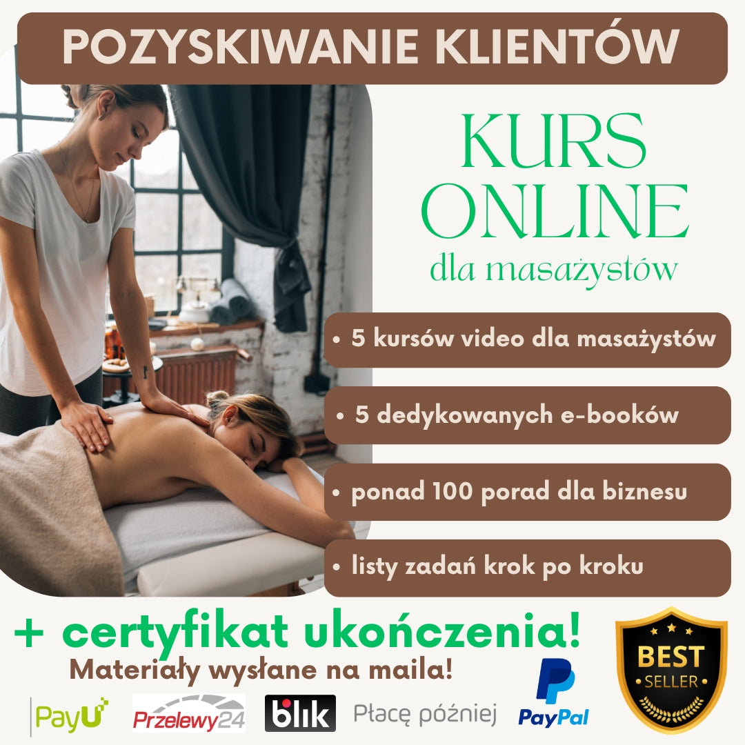 ⭐️ BESTSELLER! ⭐️  Kurs online dla masażystów - promocja gabinetu masażu, SPA i fizjoterapii